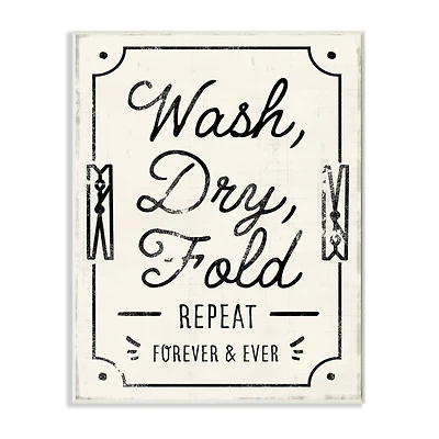 Stupell Industries Charming Retro Laundry Wash Dry Fold Repeat Wood Wall Plaque