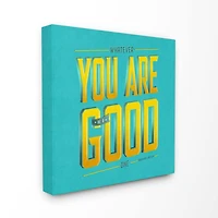 Stupell Industries Be A Good One Canvas Wall Art