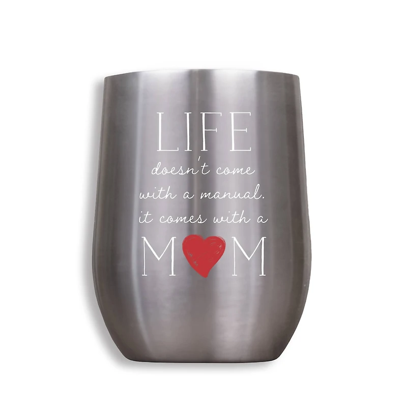 11oz. Silver Life Comes With A Mom Wine Tumbler
