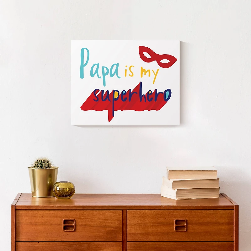 Papa Is My Superhero Canvas Wall Art