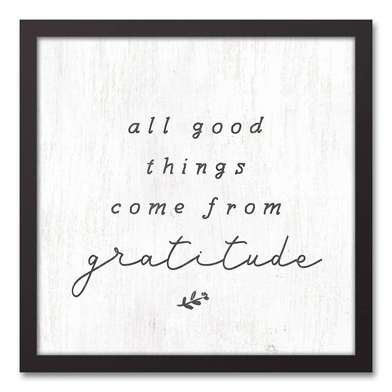 All Good Things Come from Gratitude Black Framed Canvas