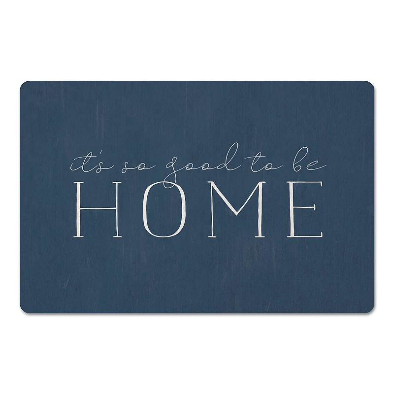 So Good to be Home 27" x 18" Floor Mat