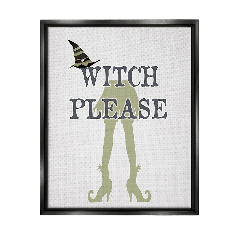 Stupell Industries Witch Please Funny Phrase Framed Floater Canvas Wall Art
