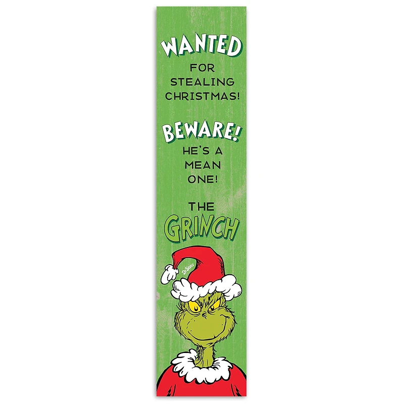 47" The Grinch Wanted Porch Leaner