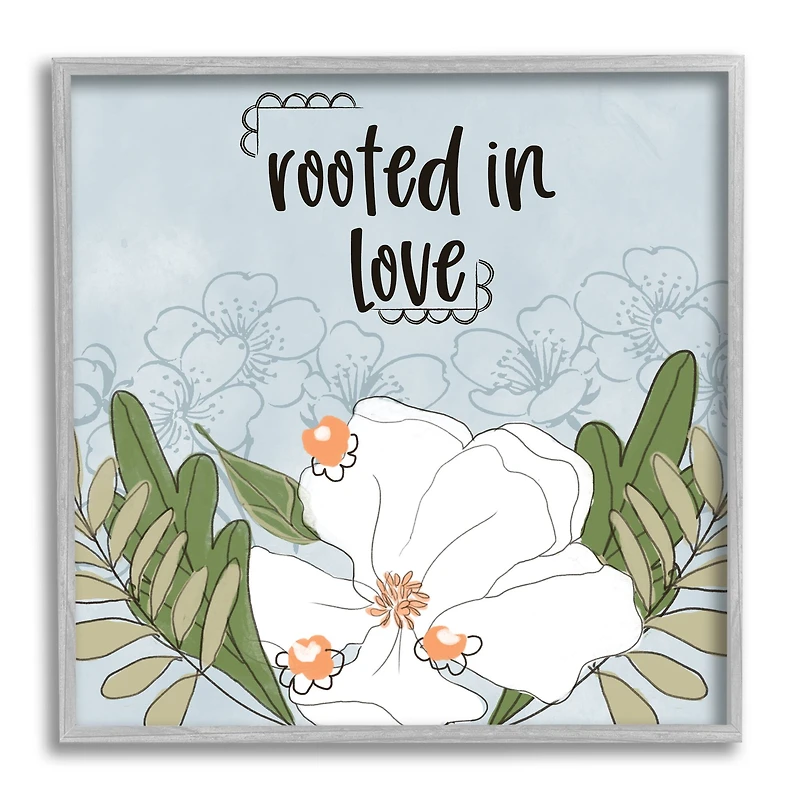 Stupell Industries Rooted In Love Phrase Fluid Floral White Flower in Gray Frame Wall Art
