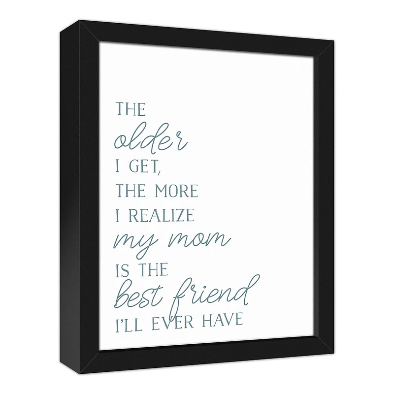 My Mom is My Best Friend Black Framed Canvas Art