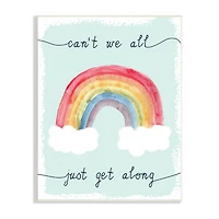 Stupell Industries Can't We All Get Along Quote Rainbow Clouds Wall Plaque