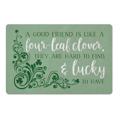 Good Friends are Lucky to Have Floor Mat