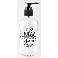 8oz. Today I Choose Joy Glass Soap Dispenser