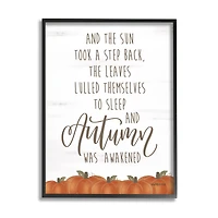 Stupell Industries Autumn Awakened Phrase Framed Giclee Art