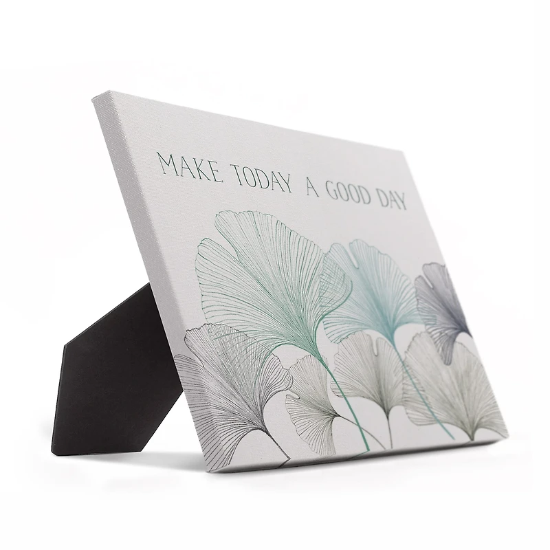 10" Make Today a Good Day Gingko Tabletop Canvas Décor