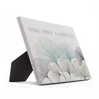 10" Make Today a Good Day Gingko Tabletop Canvas Décor