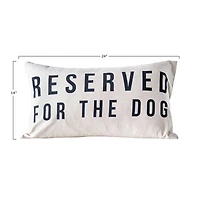 Hello Honey® Reserved for the Dog Cotton Throw Pillow