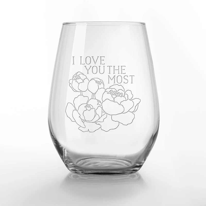 15oz. I Love You the Most Engraved Stemless Wine Glass