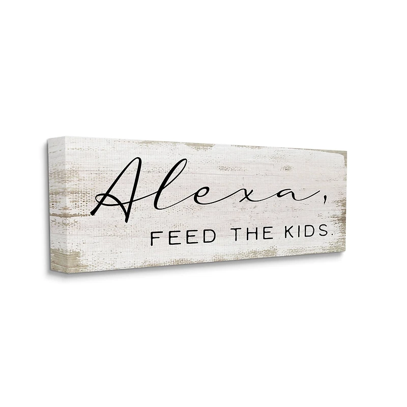 Stupell Industries Alexa Feed the Kids Wall Accent