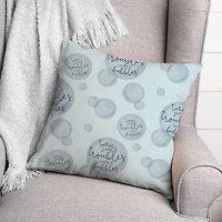 Turn Your Troubles Into Bubbles Throw Pillow