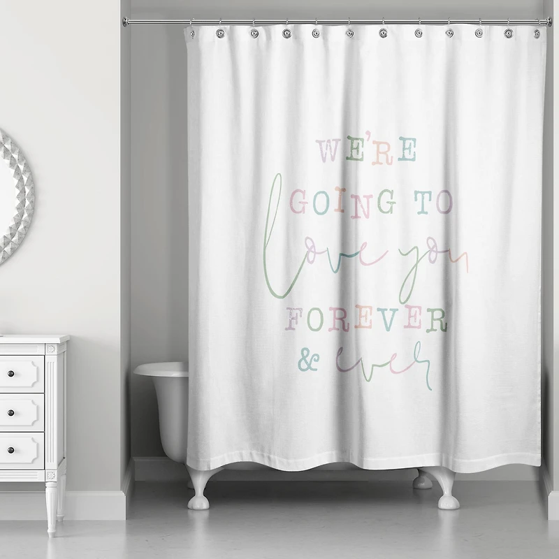 Love You Forever 71" x 74" Shower Curtain