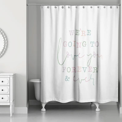 Love You Forever 71" x 74" Shower Curtain