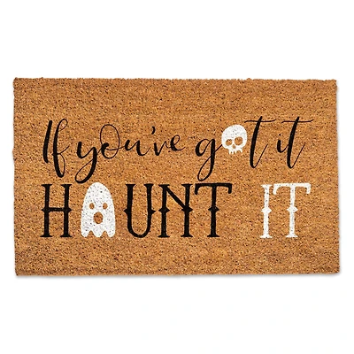 If You've Got it Haunt It Door Mat