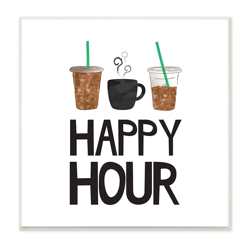 Stupell Industries Happy Hour Phrase Coffee Iced Drink Kitchen Beverage,12" x 12"