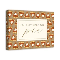 Here For Pumpkin Pie Canvas Wall Art