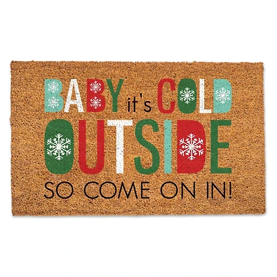 Baby It's Cold Outside Doormat