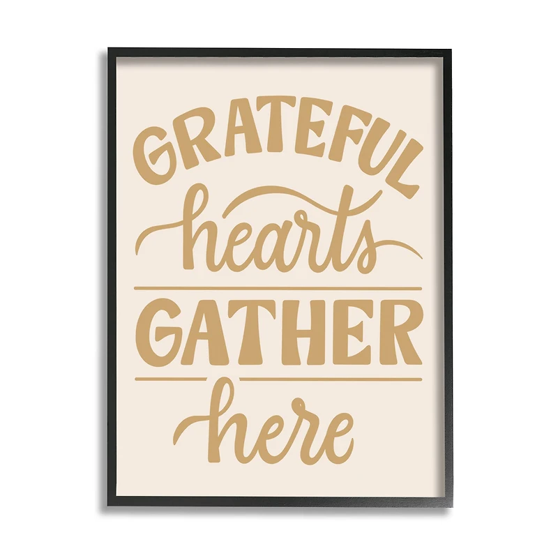 Stupell Industries Grateful Hearts Gather Here Phrase Framed Giclee Art