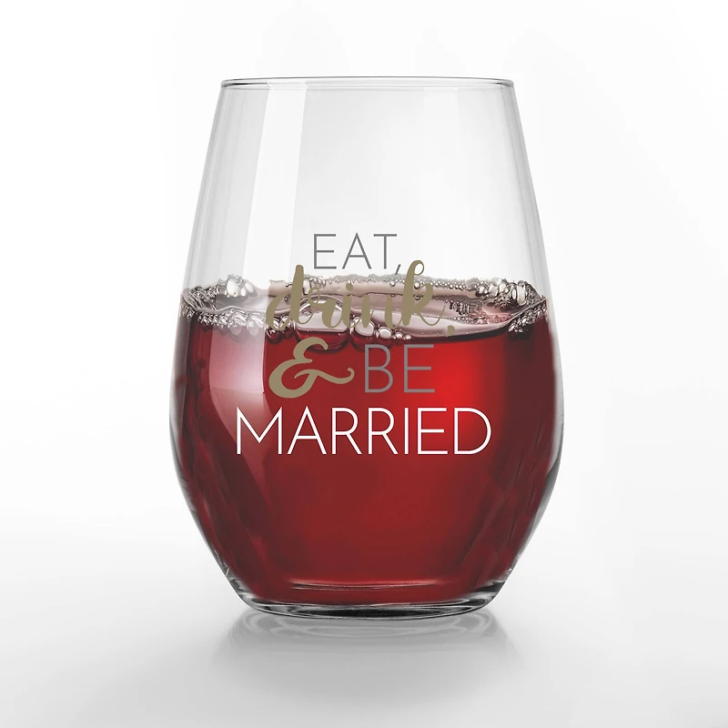 15oz. Eat Drink & Be Married Printed Stemless Wine Glass