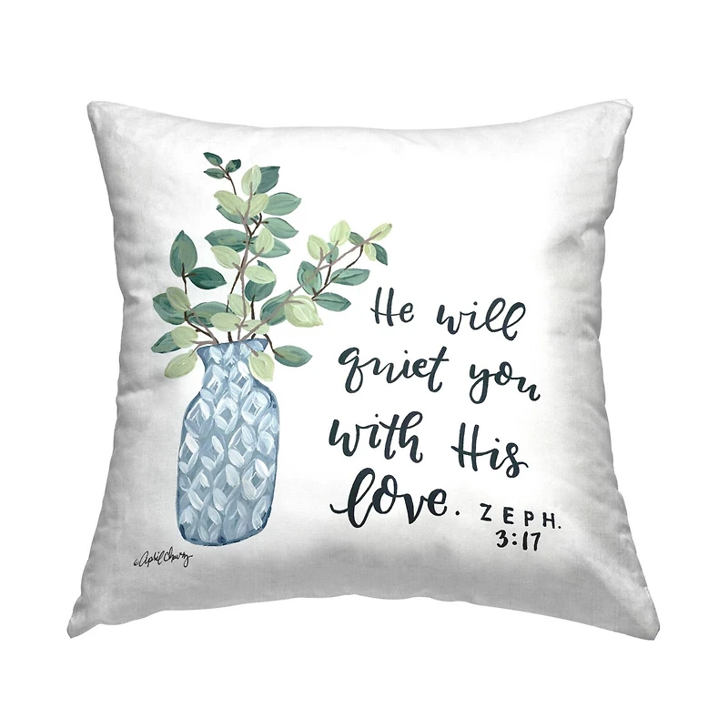 Stupell Industries He Will Quiet You Religious Faith Bouquet Throw Pillow, 18" x 18"