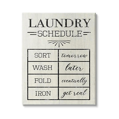 Stupell Industries Farmhouse Laundry Schedule Sort Tomorrow Wash Later Canvas Wall Art