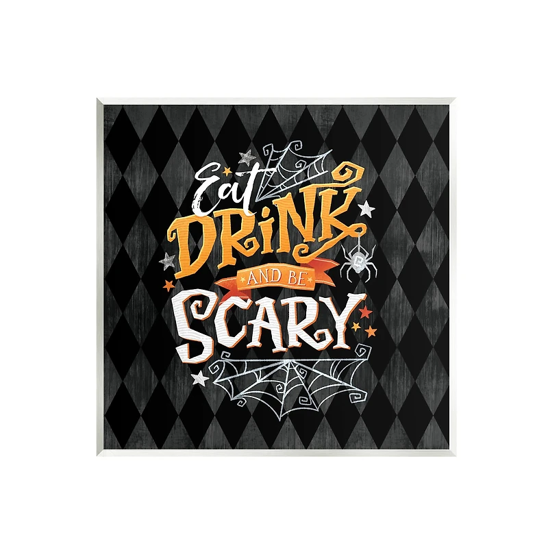 Stupell Industries Eat Drink Be Scary Halloween Pattern Wall Plaque Art