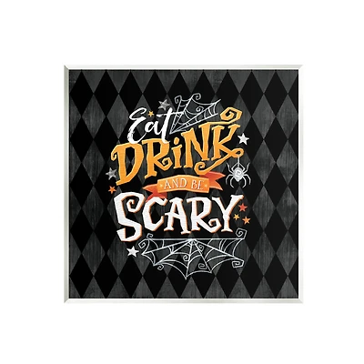 Stupell Industries Eat Drink Be Scary Halloween Pattern Wall Plaque Art