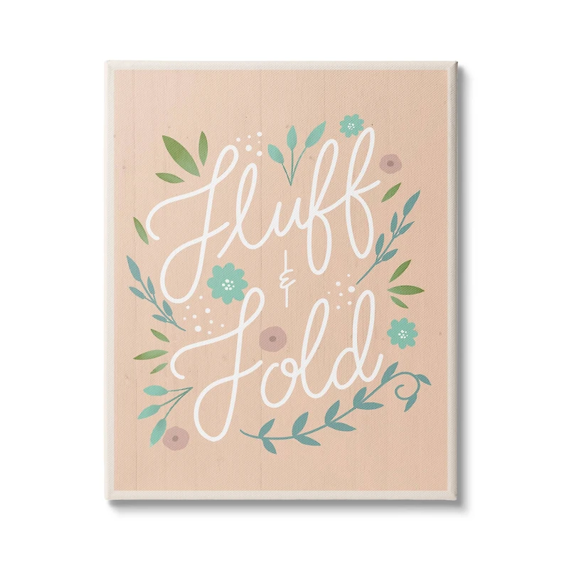 Stupell Industries Fluff & Fold Laundry Phrase Florals Farmhouse Pattern Canvas Wall Art