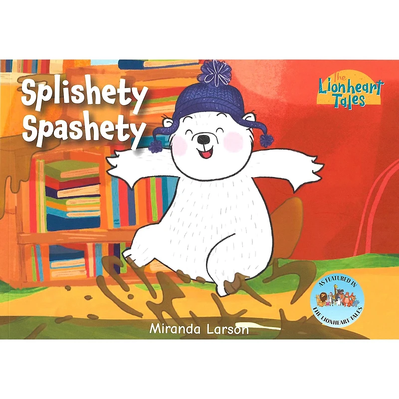 Manuscript Lionheart Splishety Splashty Story Book