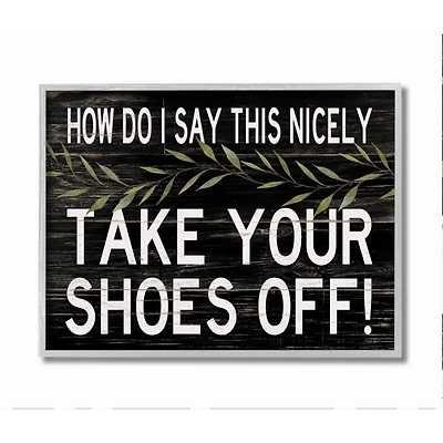 Stupell Industries Take Your Shoes Off Gray Framed Giclee Textured Wall Art