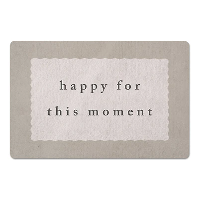 18" x 27" Happy for This Moment Floor Mat