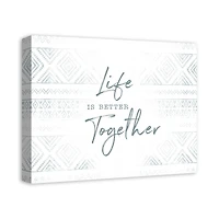 Life is Better Together Canvas Wall Art