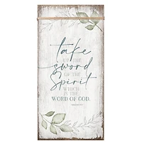 Take Up The Sword Wood Plaque