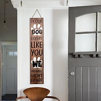 American Art Décor™ 47.25" Dog Hair Dog Doesn't Like You Double-Sided Hanging & Leaning Wall Sign