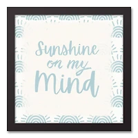 Sunshine On my Mind Black Framed Canvas
