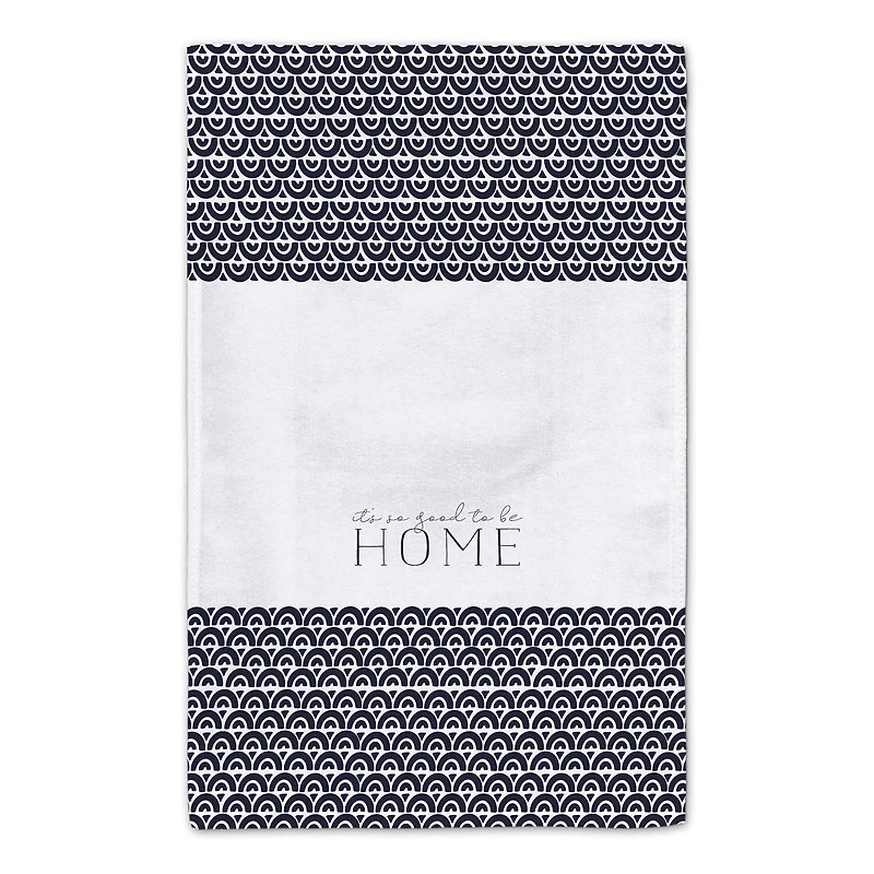 So Good to be Home 16" x 25" Tea Towel Set of 2