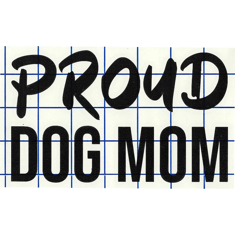 Leisure Arts® Vinyl Matte Black Proud Dog Mom Decal