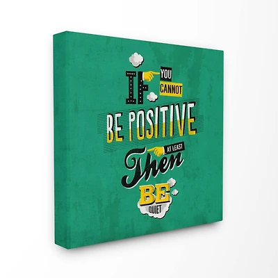 Stupell Industries Be Positive Or Quiet Vintage Comic Book Wall Canvas