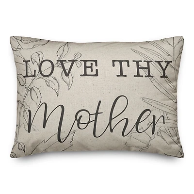 Love Thy Mother Throw Pillow