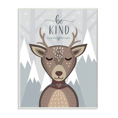 Stupell Industries Be Kind Sentiment Cartoon Deer Snowy Mountains Wall Plaque