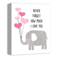 Never Forget How Much I Love You Canvas Wall Art