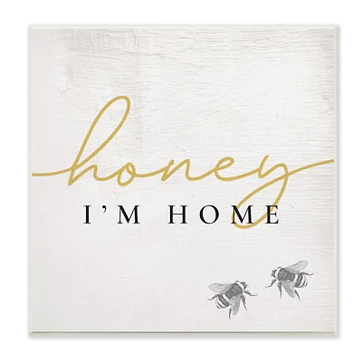 Stupell Industries Honey I'm Home Greeting Charming Bee Pun,12" x 12"