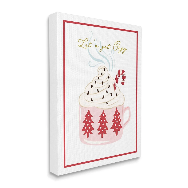 Stupell Industries Let's Get Cozy Pink Cocoa Canvas Wall Art