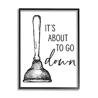 Stupell Industries About To Go Down Phrase Humor Toilet Plunger in Frame Wall Art
