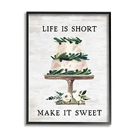 Stupell Industries Life's Short Make it Sweet Sentiment Tiered Cake Framed Wall Art